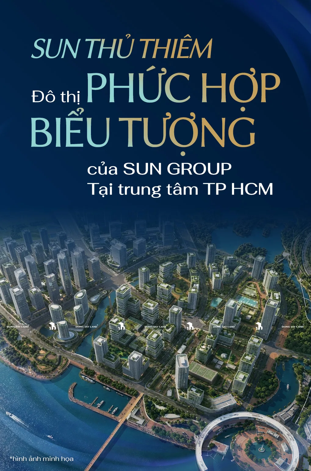 Hình ảnh minh họa dự án Sun Thủ Thiêm với dòng chữ đô thị phức hợp biểu tượng của Sun Group